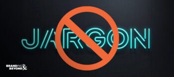 the word JARGON with a prohibition sign - Ditch the Industry Jargon